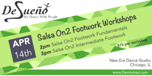 Desueño salsa footwork workshop