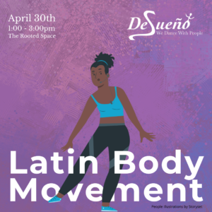 Latin Body Movement with Desueno Dance